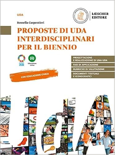Proposte di UdA interdisciplinari per il biennio